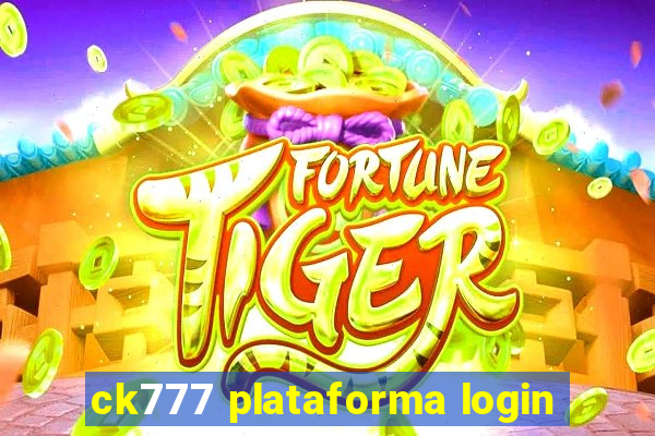 ck777 plataforma login